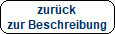 zurück
zur Beschreibung zurück
zur Beschreibung